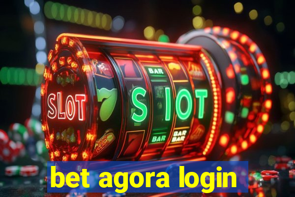 bet agora login